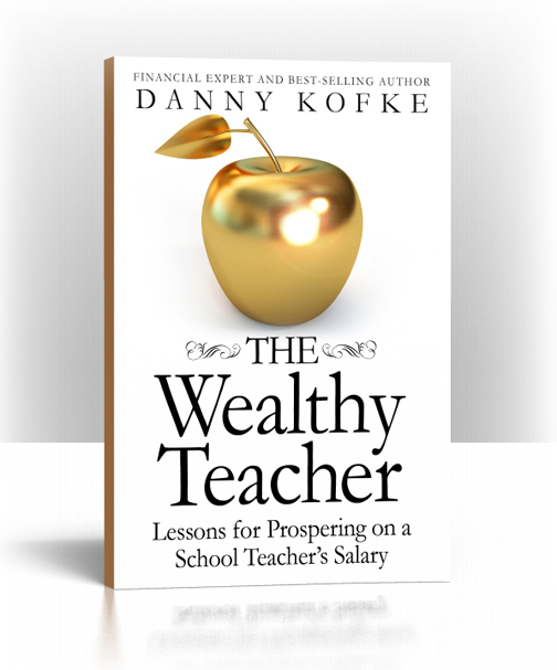 Cover of The Wealthy Teacher by Danny Kofke